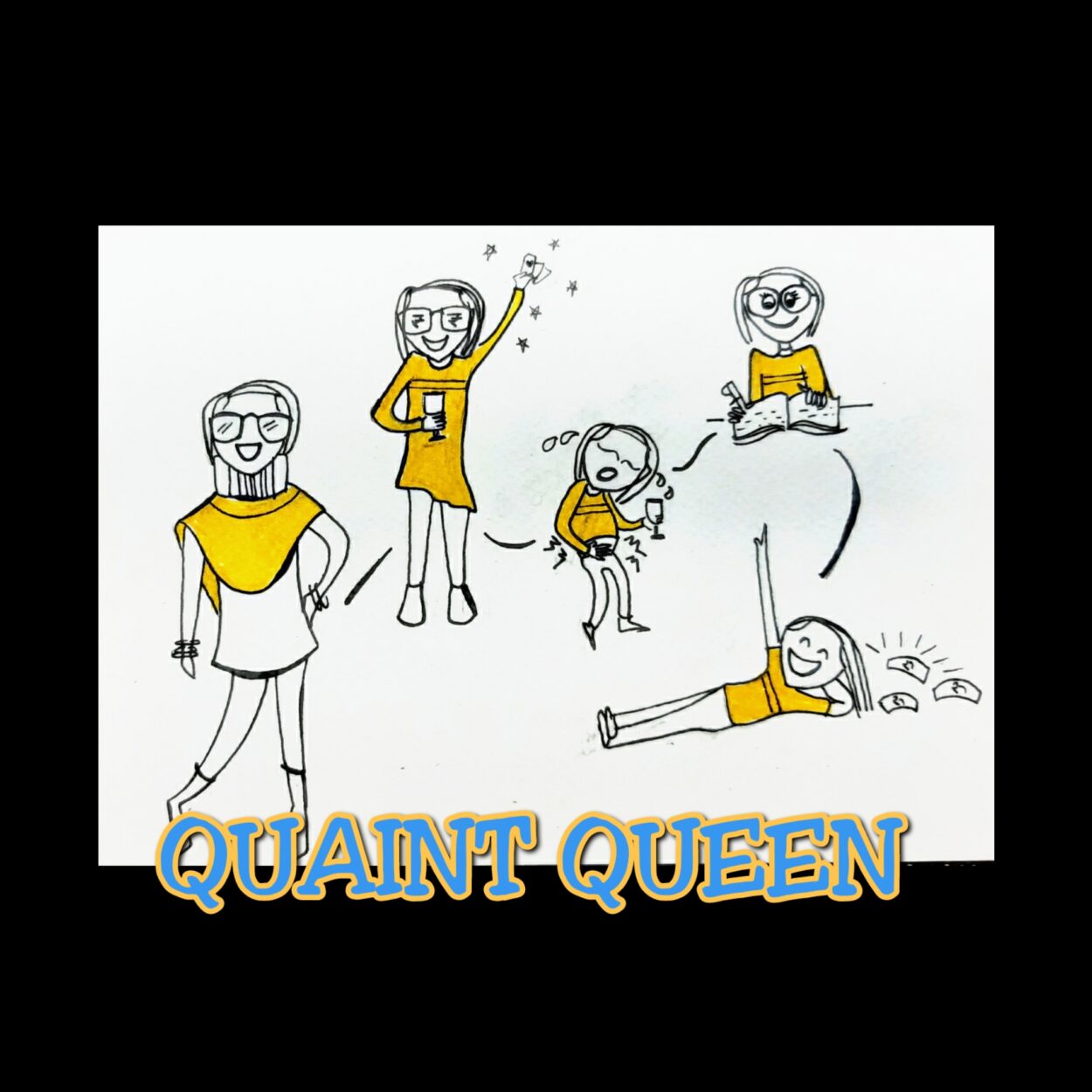 Quaint queen!