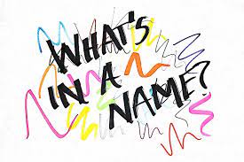 What's in a Name?